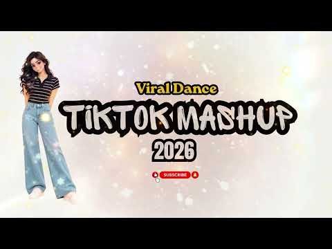 TikTok Dance Mashup 2026 🔥💃 | Viral TikTok Songs & Trending Dance Music 🎧