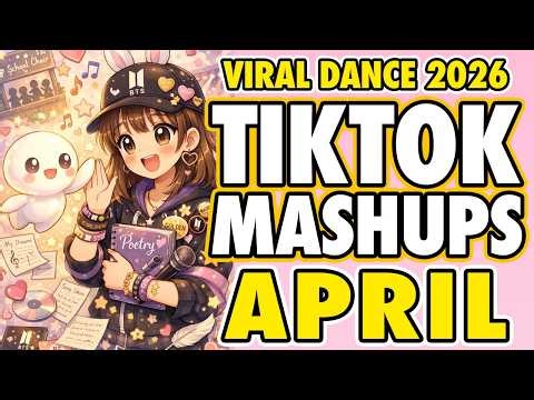 New Tiktok Mashup 2026 Philippines Party Music Viral Dance Trends April 22nd
