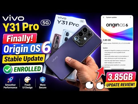 Finally Origin Os 6 Stable Update Enrolled In Vivo Y31 Pro 5G Smartphone || 3.85 GB Update Review