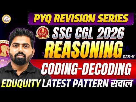 SSC CGL 2026 Reasoning | Coding-Decoding | PYQ Revision