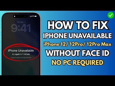 iPhone 12 Unavailable? How to Unlock Your iPhone Without Passcode and Face ID | No Pc Required