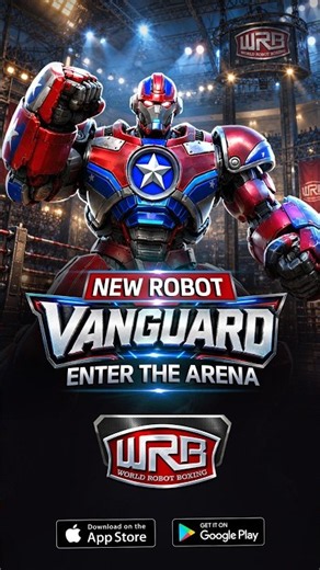 Unbreakable Defense! Vanguard Joins World Robot Boxing