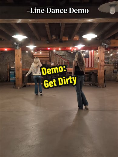Line Dance Demo: Get Dirty Choreography Explained