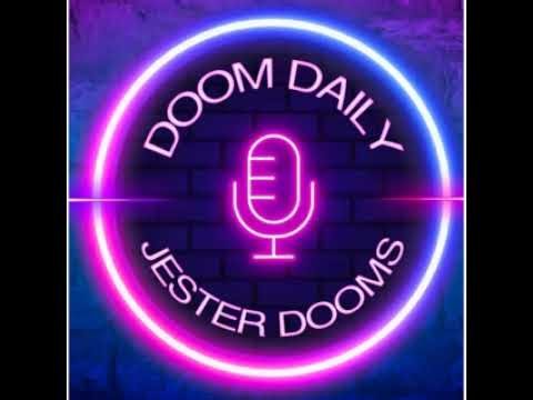 THE DOOM DAILY SHOW WITH JESTER DOOMS S2-E117