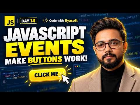 JavaScript Events Explained: Click, Bubbling & Delegation | Day 14
