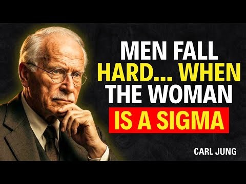 What Men Secretly Do When Deeply in Love with a Sigma Female | 99% of Women Never Notice | Carl Jung