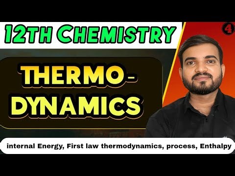Chemical thermodynamics class 12 chemistry || chapter 4 lec- 4 #thermodynamics ‪@a2zpractical991‬
