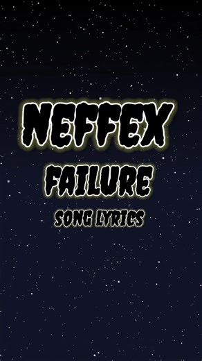 NEFFEX - FAILURE SONG LYRICS #songlyrics #neffex #neffexnocopyright