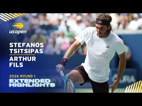 Stefanos Tsitsipas vs. Arthur Fils Extended Highlights | 2026 US Open Round 1