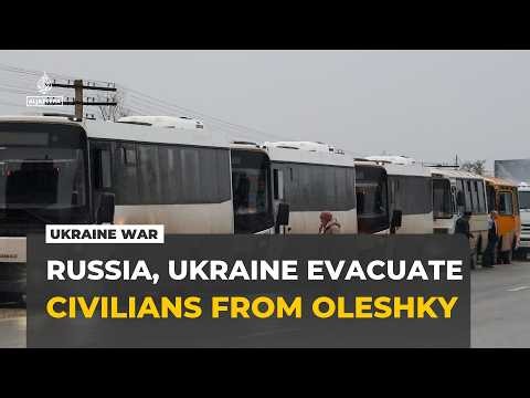Joint Russia-Ukraine convoy leaves occupied Oleshky to evacuate up to 750 civilians