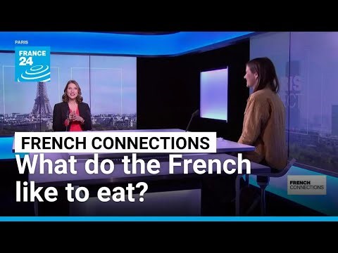 Favourite foods: What the French like to eat • FRANCE 24 English