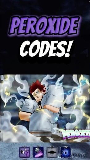 Peroxide Codes! 🍵 |Zer0World