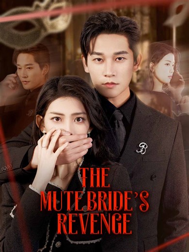 Episode 17 - The Mute Bride's Revenge(English-dubbed) | ReelShort