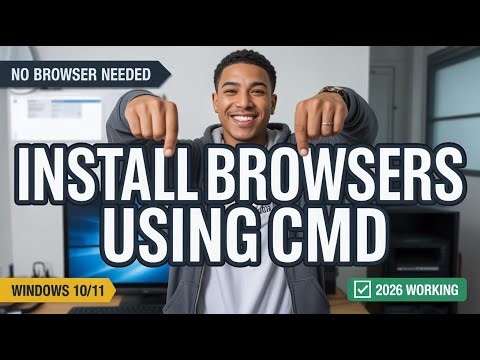 Download Chrome, Firefox, Brave & Edge Without a Browser Using CMD (Windows 10/11 | 2026)