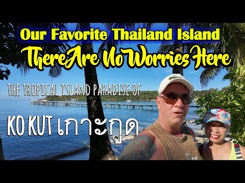 Is Thailand Worth The Visit Now? The Tropical Island Paradise Of koh Kood.