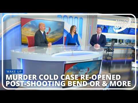 1986 Murder Cold Case Reopened, Students Return to School in Bend & More! (Wake Up NonStop Local)