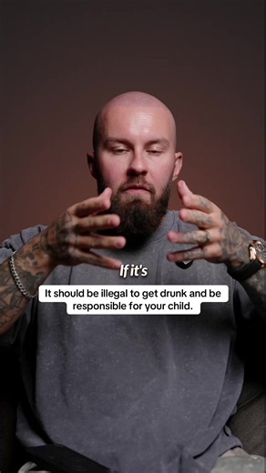 Should It Be Illegal to Get Drunk and Be Responsible for Your Child?