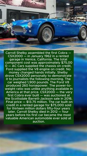 The Shelby Cobra That Sold for $13.75 Million Was Built in a California Garage for $75,000