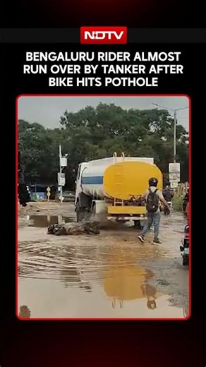 Bengaluru Rider Almost Run Over By Tanker After Bike Hits Pothole