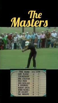 1974 Masters Thriller! Gary Player vs. Tom Weiskopf | Classic Final Round ⛳️ 🌺 #golf #fyp