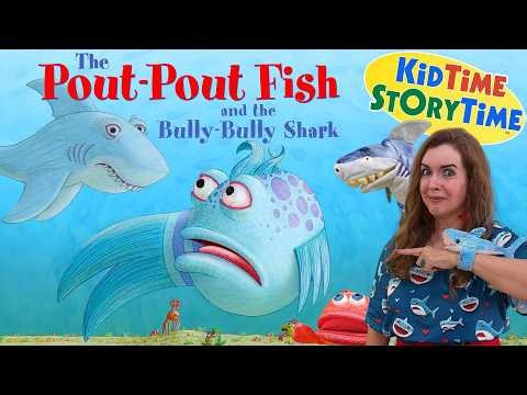 Pout-Pout Fish and the Bully-Bully Shark | bullying read aloud