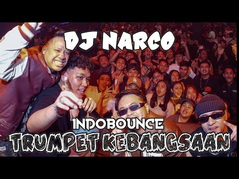 DJ TRUMPET KEBANGSAAN - NARCO FREAK LOSE CONTROL STEPHANIE INDOBOUNCE MIX #indobounce
