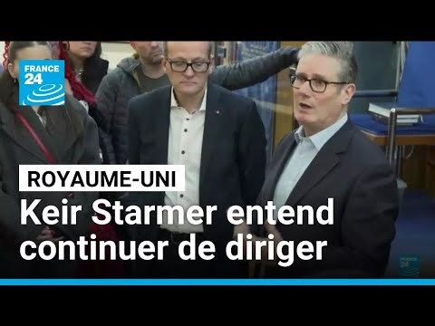 Royaume-Uni : Keir Starmer entend continuer de diriger, prévient du risque de "chaos" • FRANCE 24