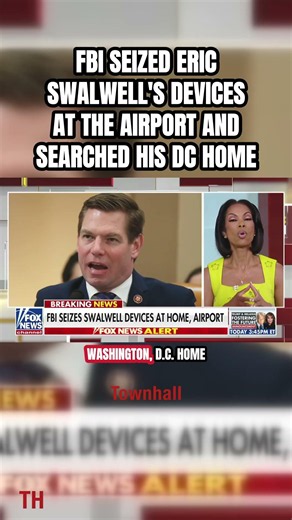 🚨 SEIZED: FBI Takes Eric Swalwell's Devices at SFO Airport, Then Searches His DC Home