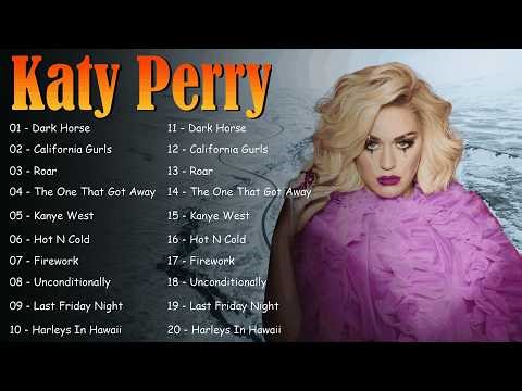 Katy Perry Greatest Hits Full Album 2026 - Katy Perry Favorite Songs Playlist 2026