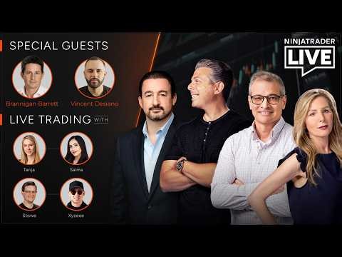 NinjaTrader Live | Brannigan Barrett, Vincent Desiano, Tanja + Salma, and Stowe + Xy (4/27/26)