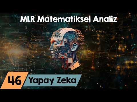 Sıfırdan Yapay Zeka Dersleri 46 - Çoklu Lineer Regresyon Formülleri