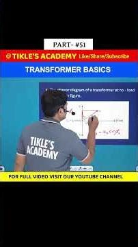 TRANSFORMER BASICS IN ELECTRICAL ENGINEERING (PART 51) #shorts #tiklesacademy