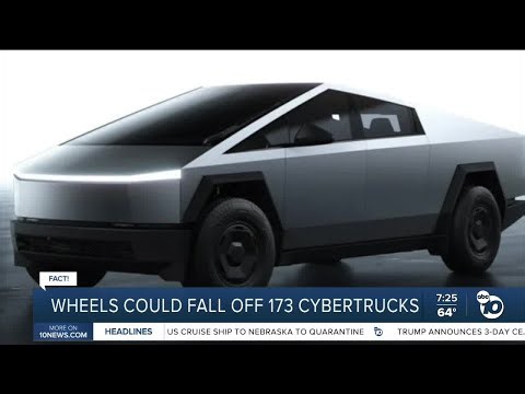 Fact or Fiction: Tesla recalling Cybertruck due to wheels falling off?