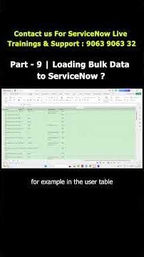 Part - 9 | Loading Bulk Data to ServiceNow