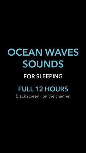 Ocean Waves Sounds for Sleeping - Full 12 Hours on Channel #shorts