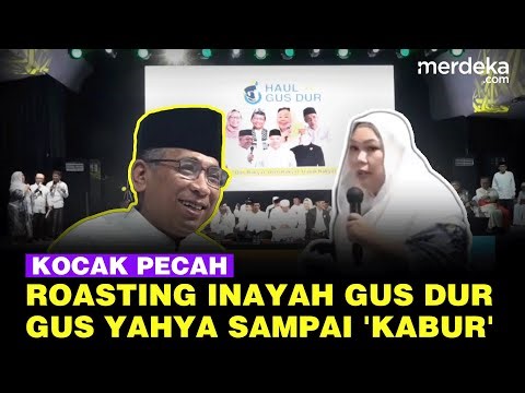 Haul Gus Dur Pecah! Inayah Kocak Roasting Gus Yahya sampai 'Kabur': Enggak Pulang Kan?