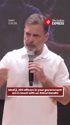 Rahul Gandhi Claims 200 Government Officers Are in Touch With Opposition, Targets PM Modi