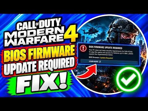 How to Fix COD MW4 BIOS Firmware Update Required Error (2026)