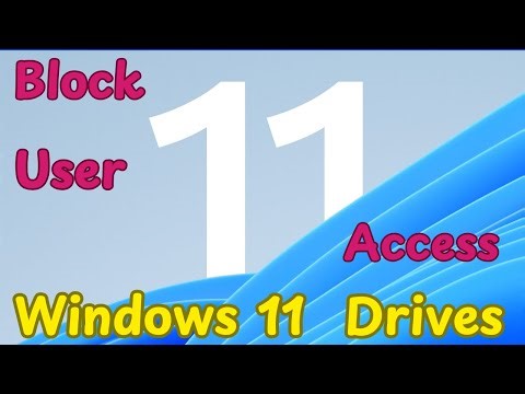 How to Restrict Access to Drives in Windows 11