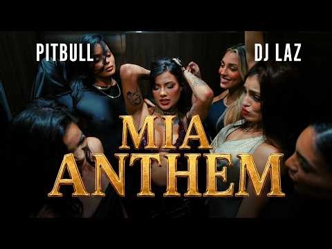 Pitbull x DJ Laz  - MIA Anthem (Official Visualizer)