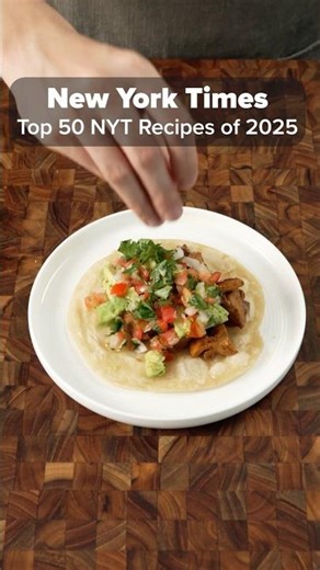 Cooking Every Recipe on the NYT Top 50 List of 2025 | Easy Chicken Tacos #cooking #recipe