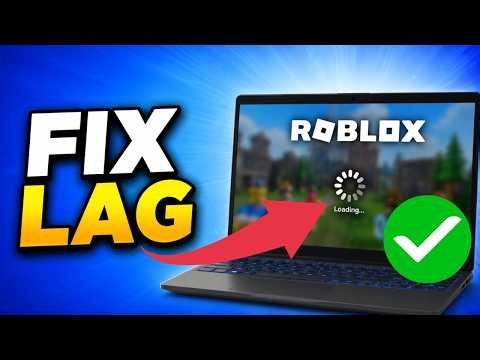 How To Fix Roblox FPS Drops & Lag On PC (2026) | Boost FPS & Remove Stutter