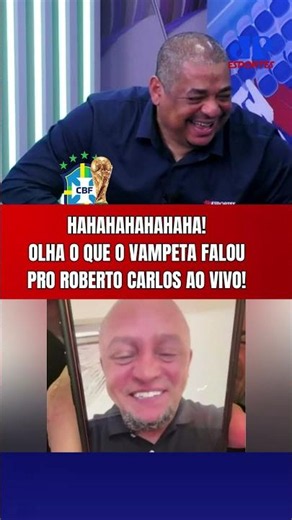 QUE RESENHA! VAMPETA BRINCA COM ROBERTO CARLOS AO VIVO SOBRE A SELEÇÃO BRASILEIRA NA COPA DO MUNDO!