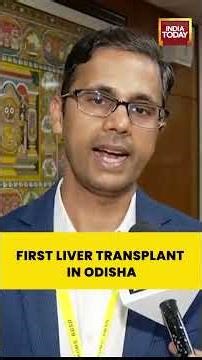AIIMS Bhubaneswar Performs Complex Liver Transplant Using Brother’s 40% Liver