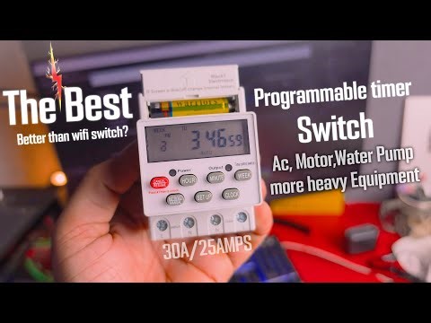 Programmable Timer Switch: How to Use and Set Up - Better Than a WiFi Switch? 30A/25A for AC, Motors