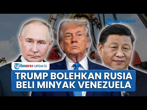 Nasib Rusia dan China seusai AS Ambil Alih Minyak Venezuela, Trump: Kita akan Menjualnya Lebih Besar