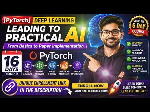 [PyTorch] Deep Learning Leading to Practical AI | From Basics to Paper Implementation | #learning