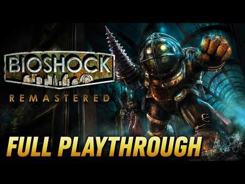 BioShock: Remastered | Full Playthrough *No Commentary* - Good Ending | Throwback Thursday