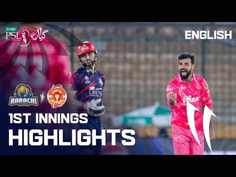 1st Innings Highlights | Karachi Kings vs Islamabad United | English | M 25 | HBL PSL 11 | MZB1K