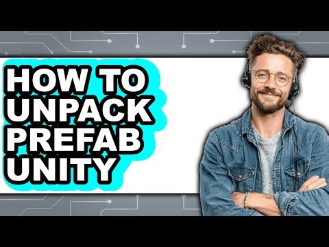 How to Unpack Prefab Unity (easy Method)